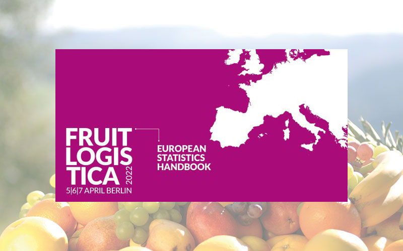 FRUIT LOGISTICA veröffentlicht European Statistics Handbook 2022