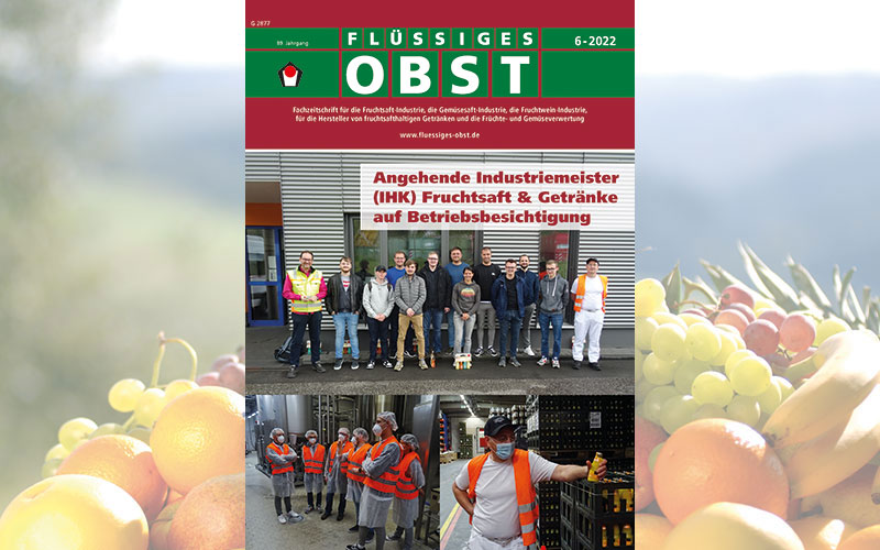 Die Ausgabe 6-2022 von FLÜSSIGES OBST ist online!