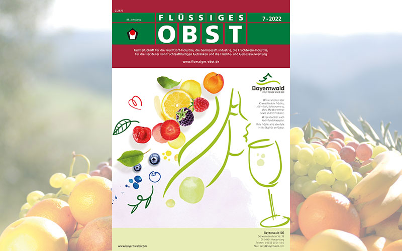 Die Ausgabe 7-2022 von FLÜSSIGES OBST ist online!
