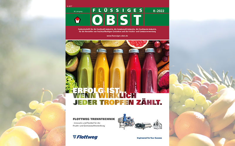 Die Ausgabe 8-2022 von FLÜSSIGES OBST ist online!