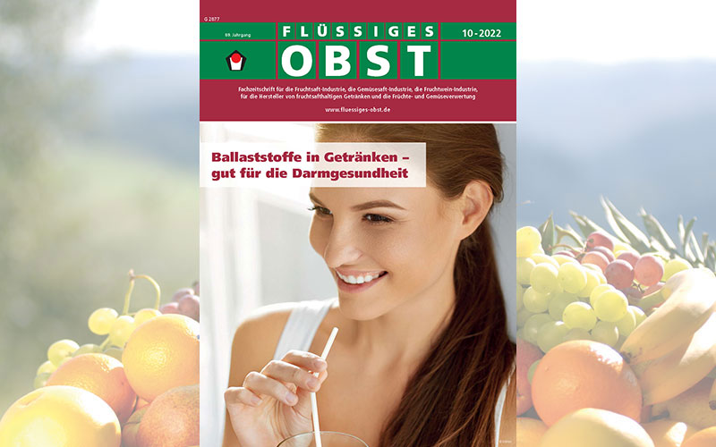 Die Ausgabe 10-2022 von FLÜSSIGES OBST ist online!