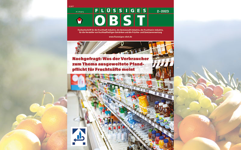 Die Ausgabe 2-2023 von FLÜSSIGES OBST ist online!