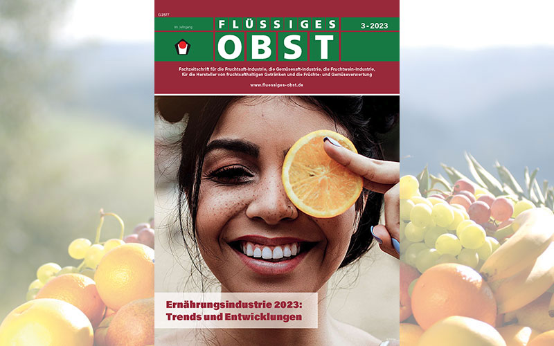 Die Ausgabe 3-2023 von FLÜSSIGES OBST ist online!