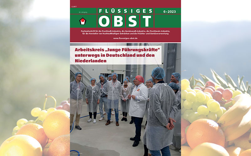 Die Ausgabe 6-2023 von FLÜSSIGES OBST ist online!