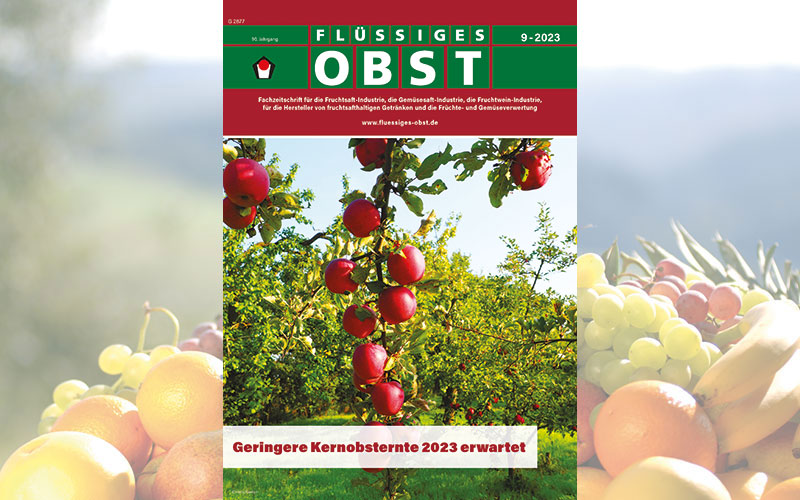 Die Ausgabe 9-2023 von FLÜSSIGES OBST ist online!
